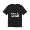 Smile It's Not That Deep
